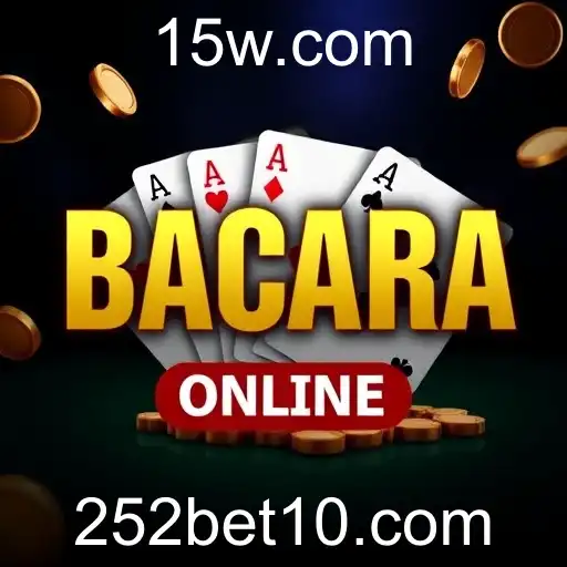 Descubra o Mundo do Bacará Online com 252bet1