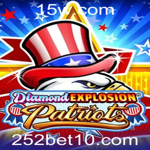 252bet1 | Explorando DiamondExplosionPatriots: Um Mergulho no Mundo de Estratégias Explosivas